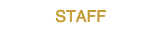 STAFF/スタッフ紹介